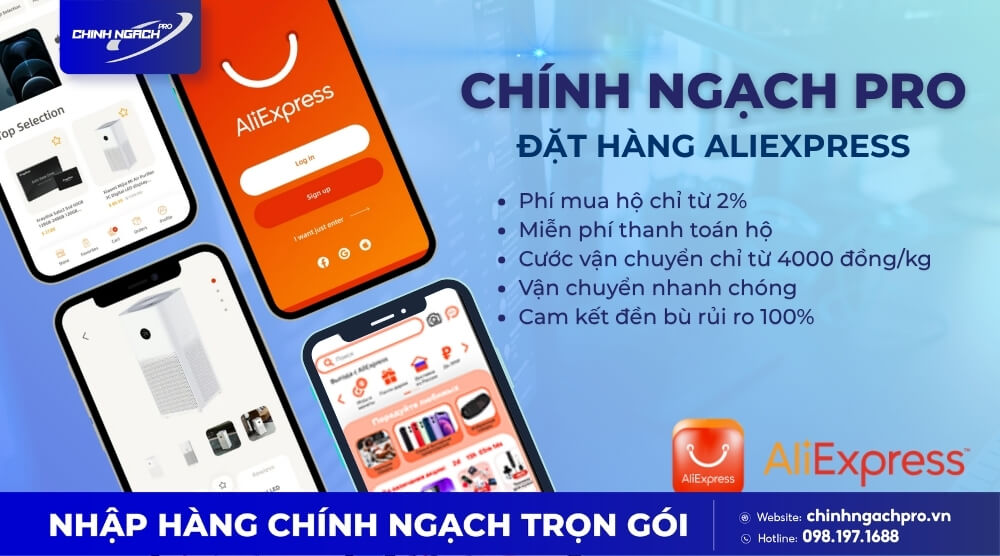 Chính Ngạch Pro mua hàng Aliexpress trọn gói