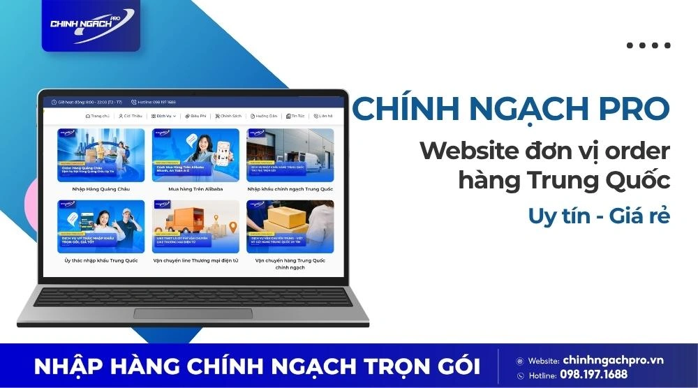 Chinhngachpro.vn - website đơn vị order hàng Trung Quốc uy tín, giá rẻ