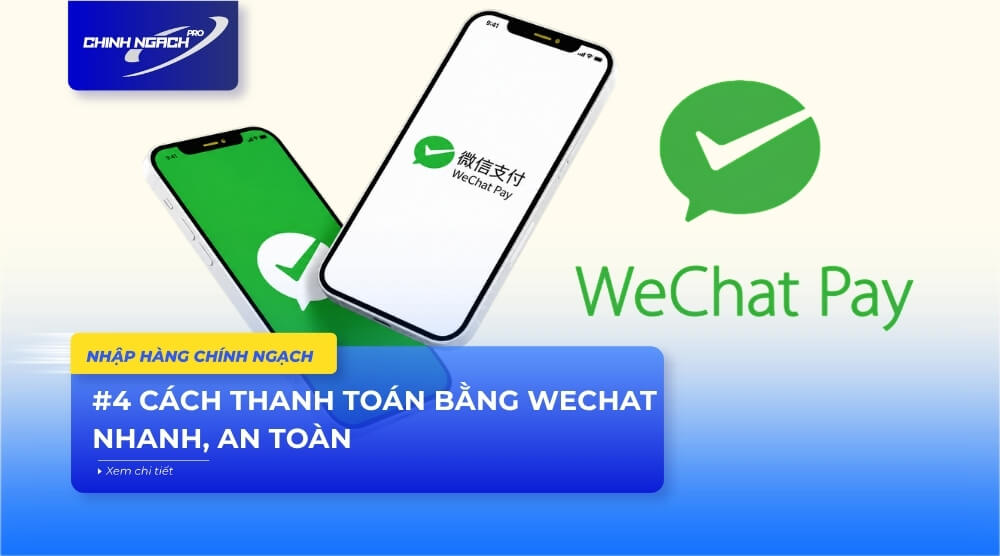 Cách thanh toán bằng Wechat