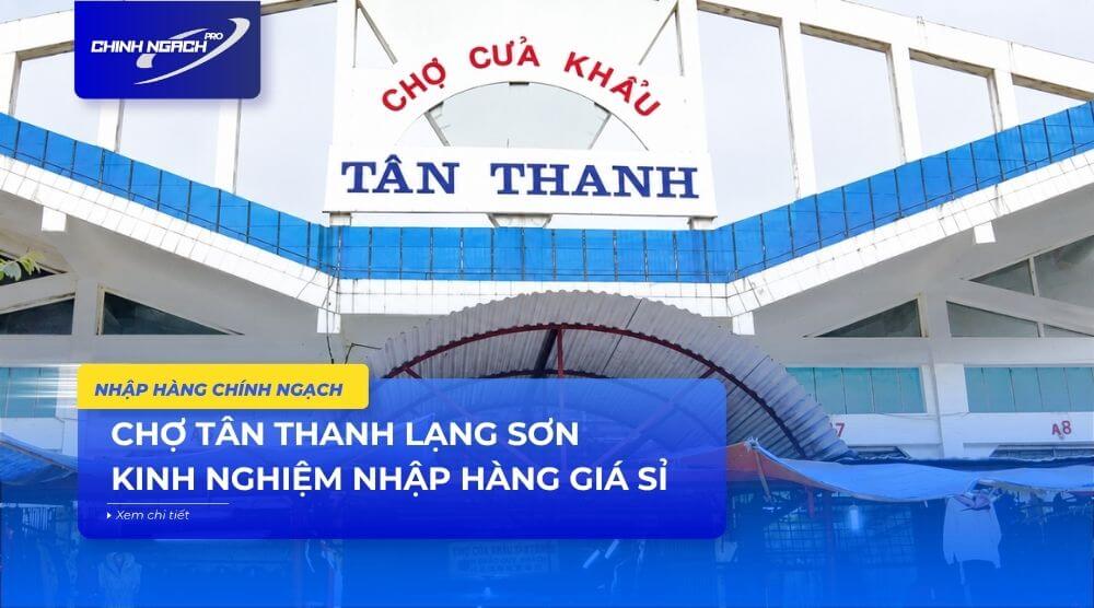 Chợ Tân Thanh Lạng Sơn