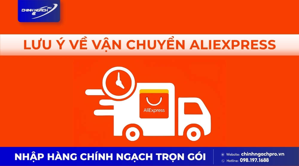 Lưu ý về vận chuyển Aliexpress