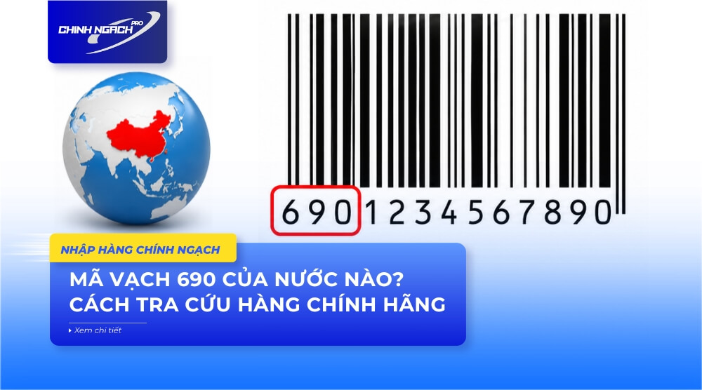 Mã vạch 690 của nước nào? Cách tra cứu hàng chính hãng