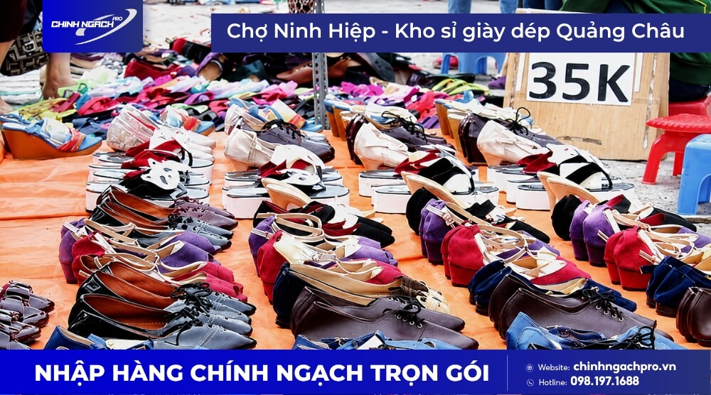 Nhập giày dép Quảng Châu tại chợ Ninh Hiệp