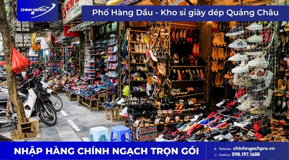 Phố Hàng Dầu - Thiên đường giày dép Quảng Châu giá rẻ