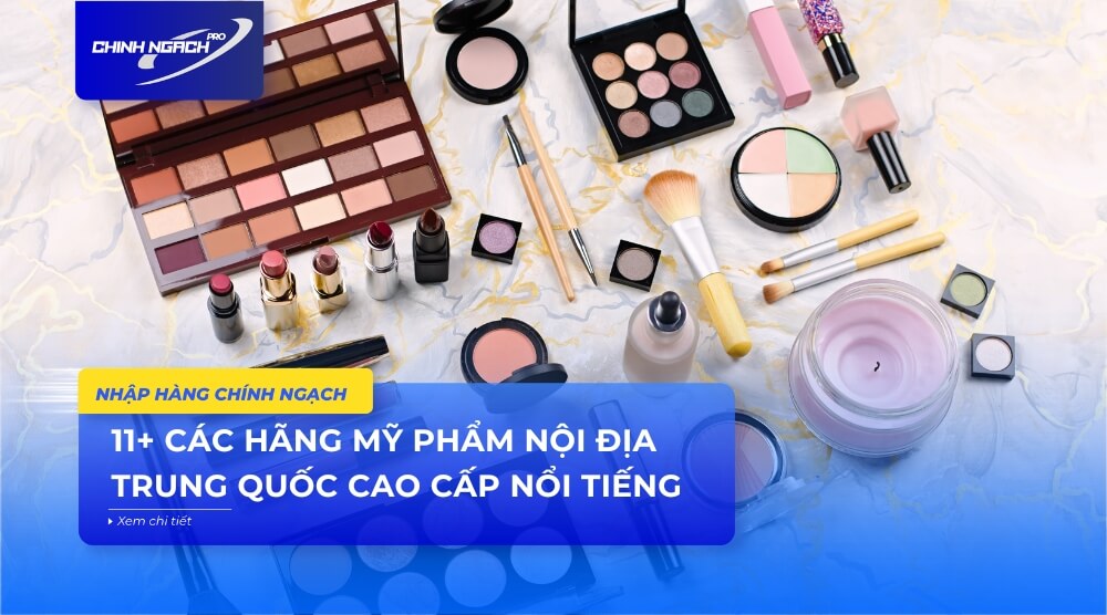 Mỹ phẩm nội địa Trung Quốc