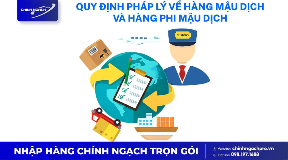Quy định về hàng mậu dịch và hàng phi mậu dịch