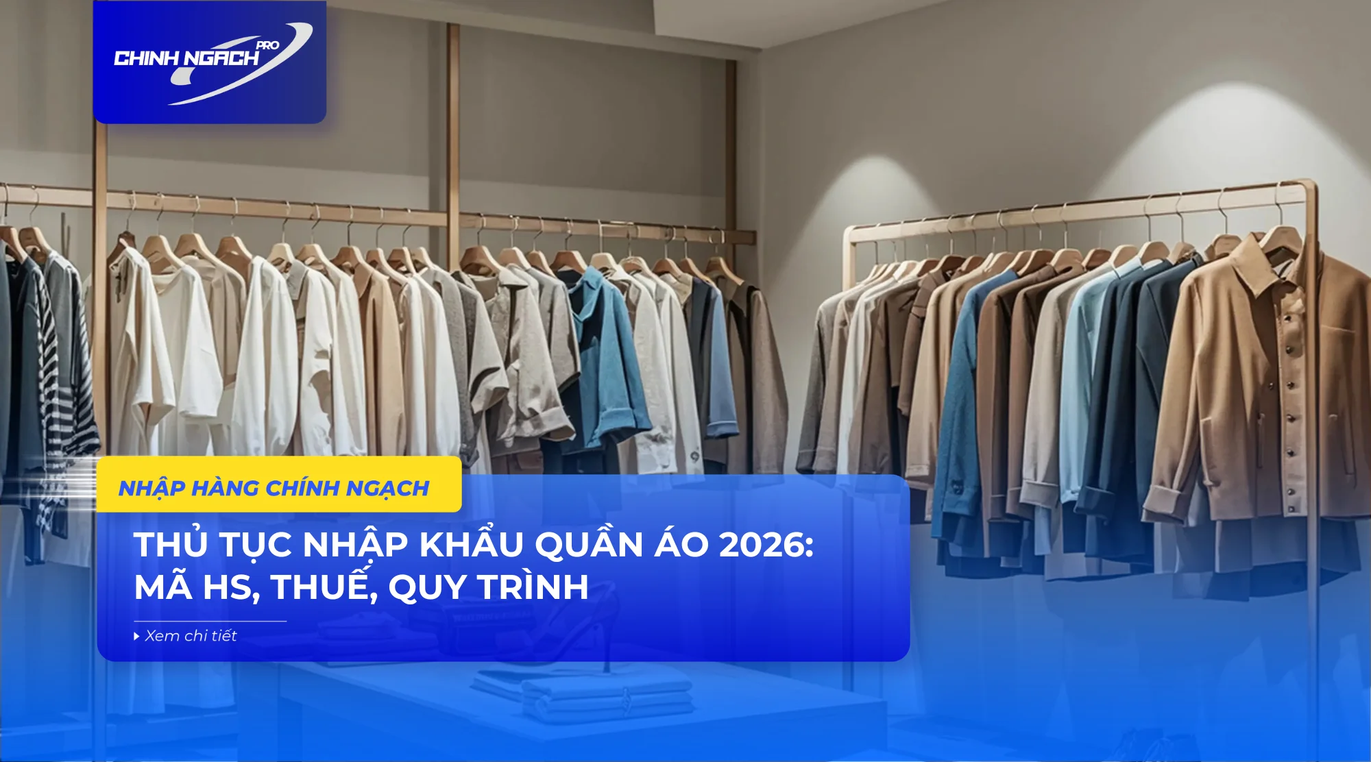 Thủ tục nhập khẩu quần áo